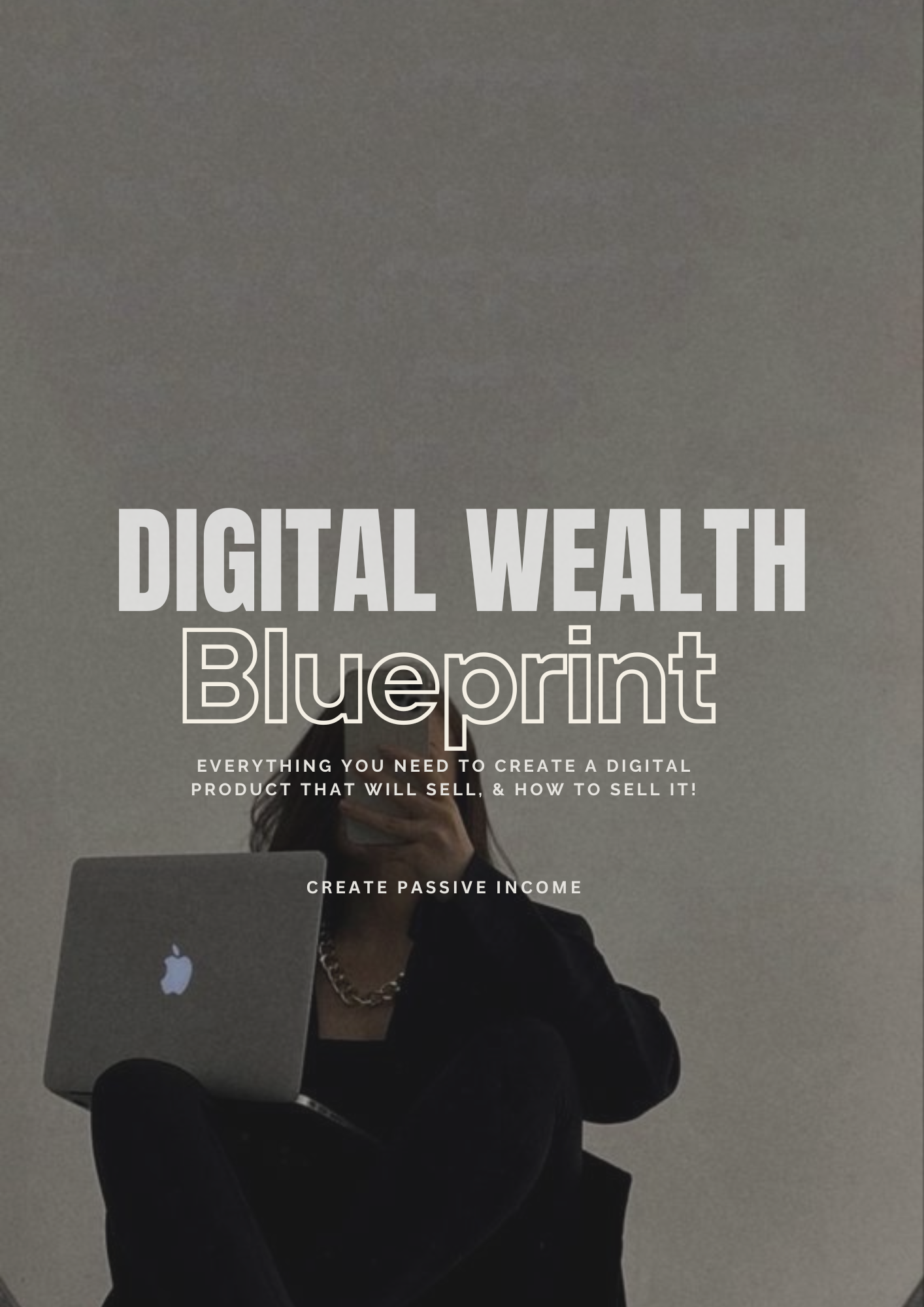 The Digital Wealth Blueprint